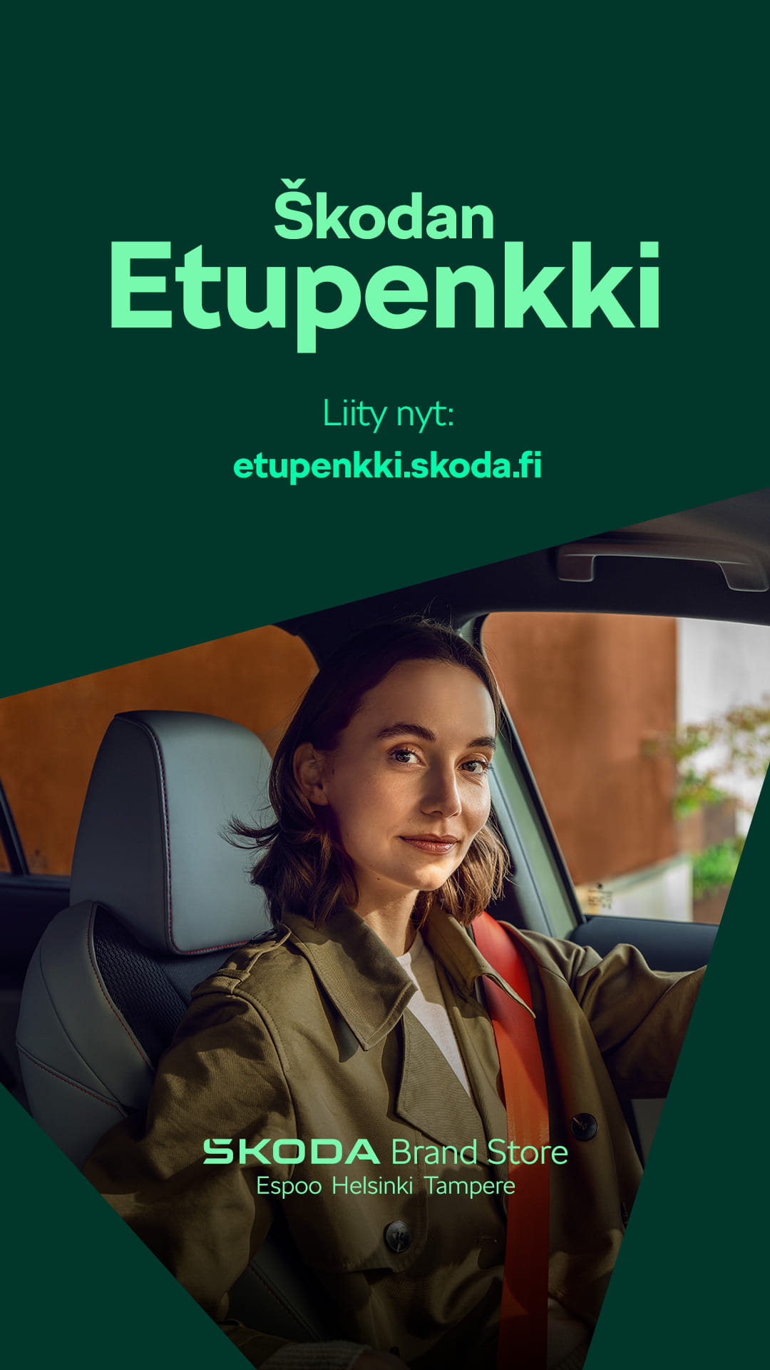 Story 4: join now at etupenkki.skoda.fi